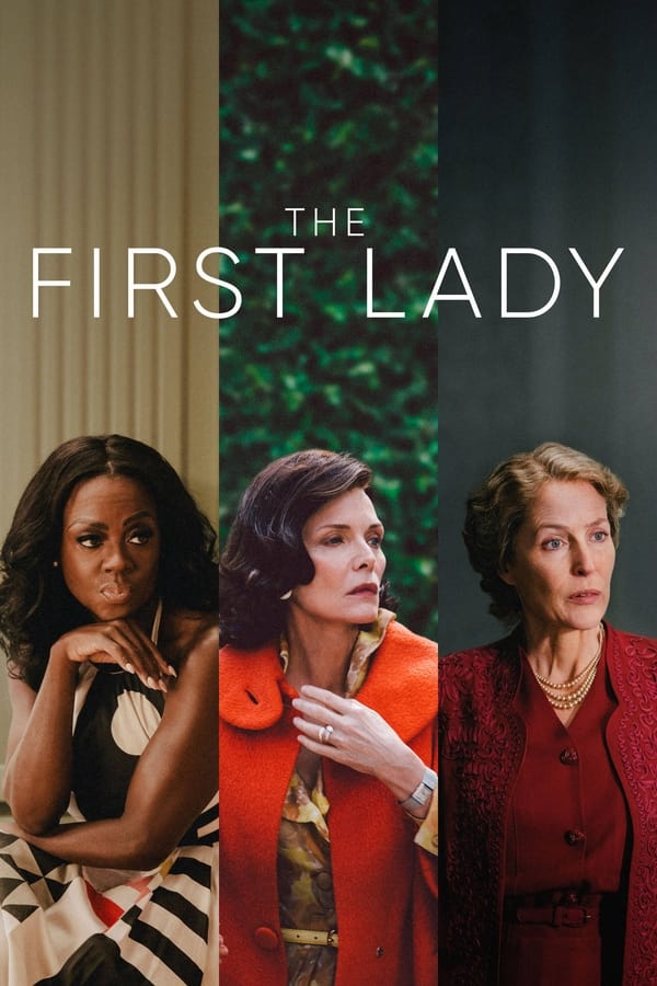 مشاهدة مسلسل The First Lady موسم 1 حلقة 3 (2022)