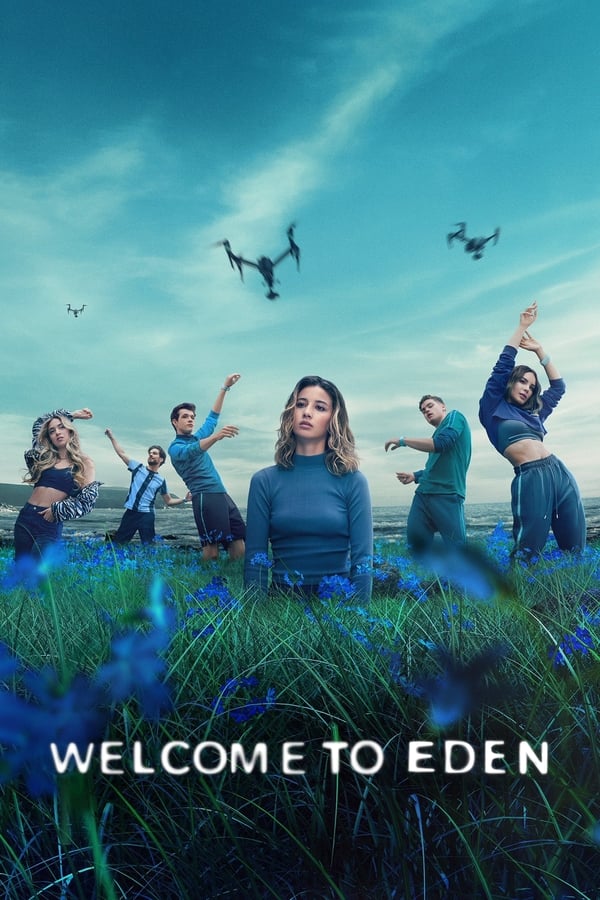 مشاهدة مسلسل Welcome to Eden موسم 1 حلقة 1 (2022)