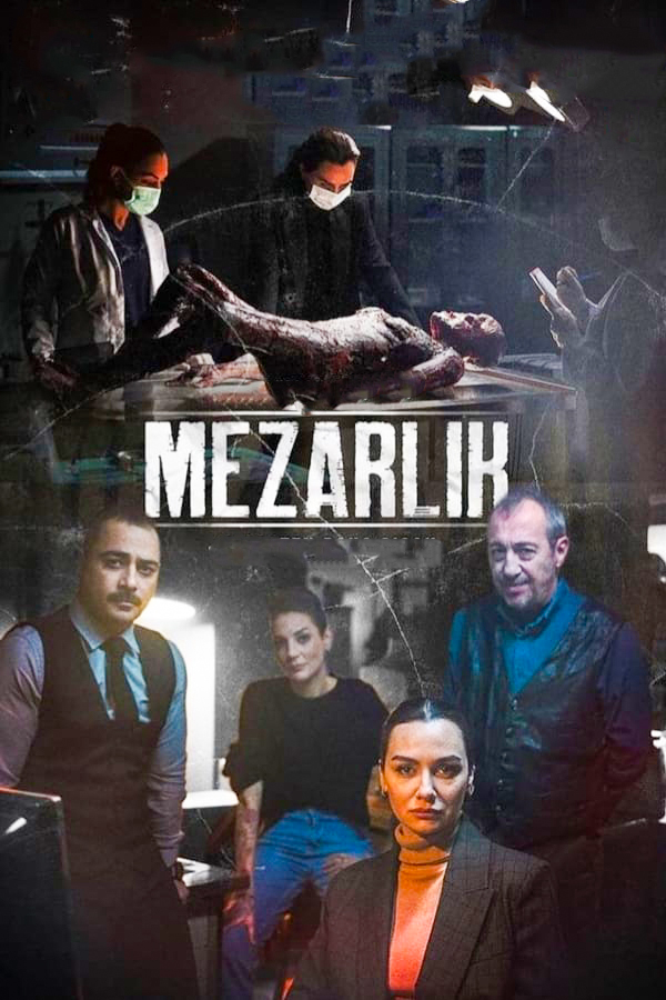 مشاهدة مسلسل Mezarlik موسم 1 حلقة 1 (2022)