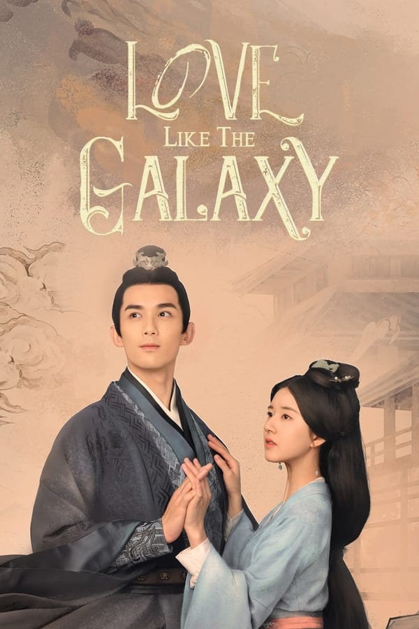 مشاهدة مسلسل Love Like the Galaxy موسم 1 حلقة 8 (2022)