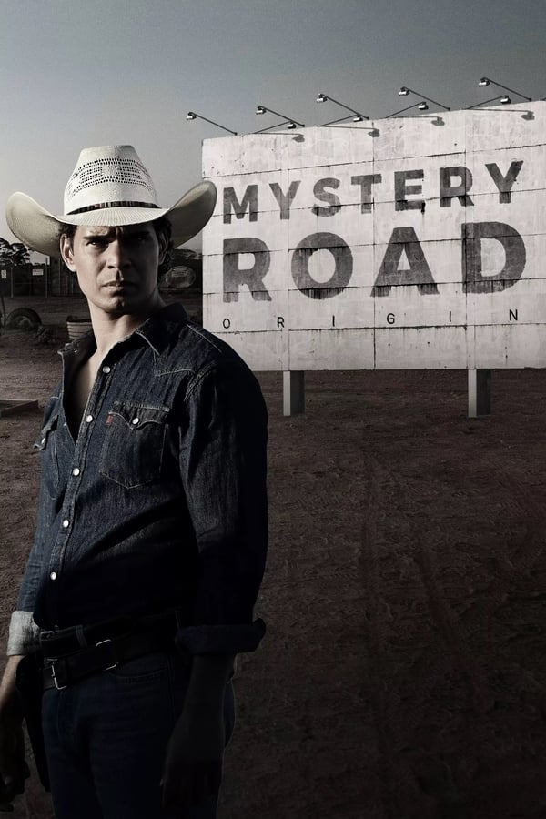 مشاهدة مسلسل Mystery Road: Origin موسم 1 حلقة 6 والاخيرة