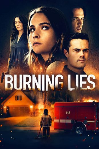 Burning Little Lies (2021)