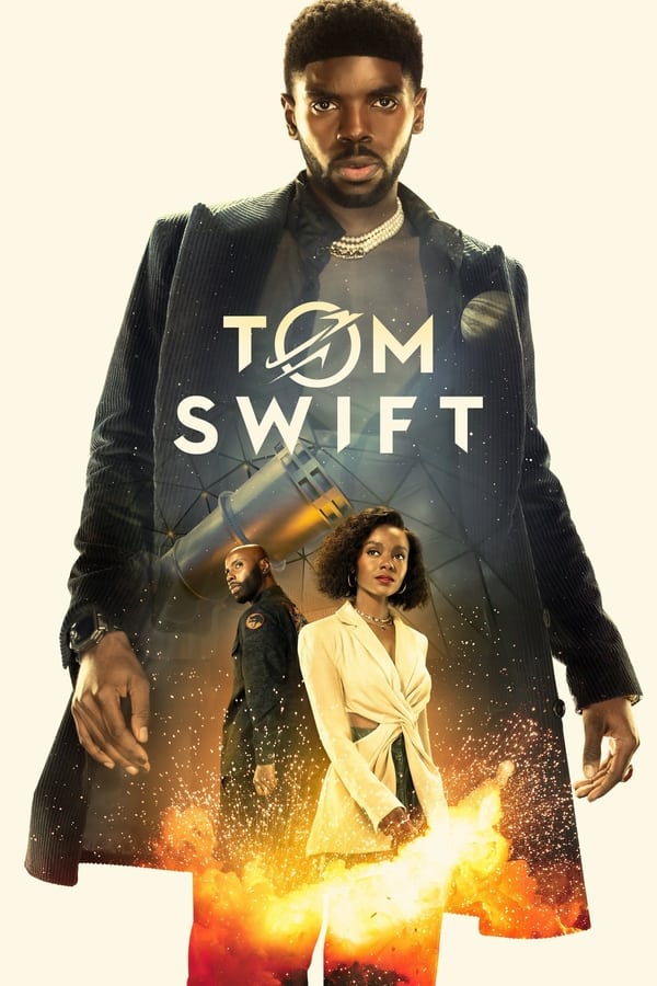 مشاهدة مسلسل Tom Swift موسم 1 حلقة 10 والاخيرة (2022)