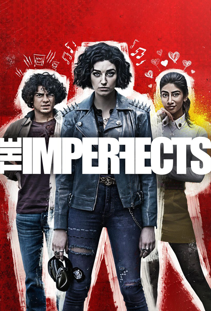 مشاهدة مسلسل The Imperfects موسم 1 حلقة 3 (2022)