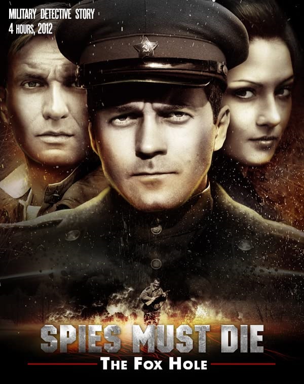 مشاهدة مسلسل Spies Must Die: The Fox Hole موسم 1 حلقة 1 (2013)