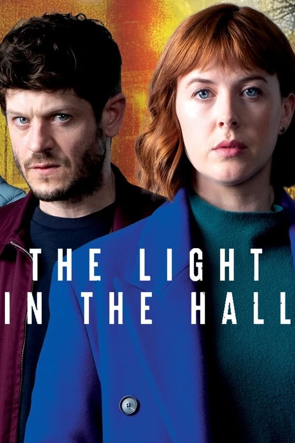 مشاهدة مسلسل The Light in the Hall موسم 1 حلقة 3 (2022)