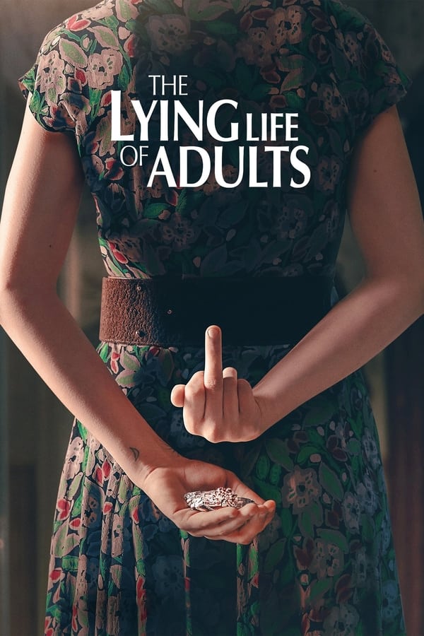 مشاهدة مسلسل The Lying Life of Adults موسم 1 حلقة 2 (2023)