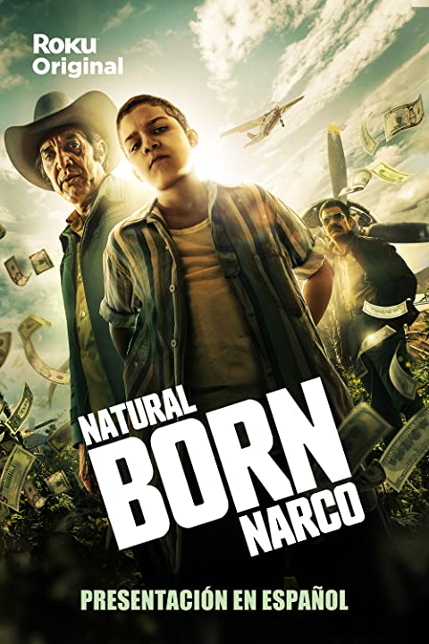 مشاهدة مسلسل Natural Born Narco موسم 1 حلقة 3 (2022)