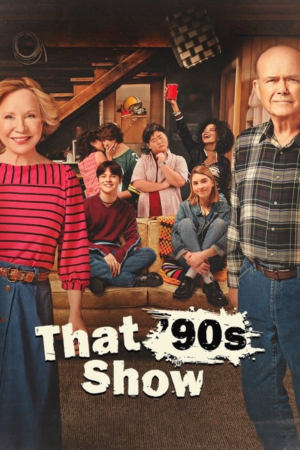 مشاهدة مسلسل That ’90s Show موسم 1 حلقة 1 (2023)