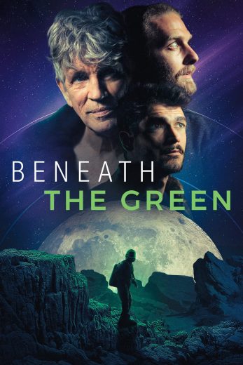 Beneath the Green (2022)