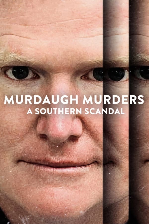 مشاهدة مسلسل Murdaugh Murders: A Southern Scandal موسم 1 حلقة 1 (2023)