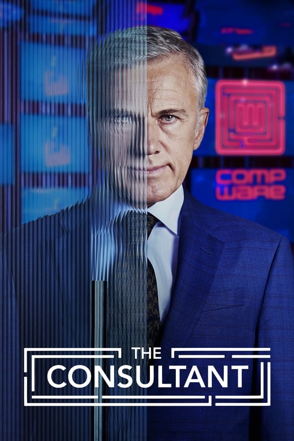 مشاهدة مسلسل The Consultant موسم 1 حلقة 8 والاخيرة (2023)