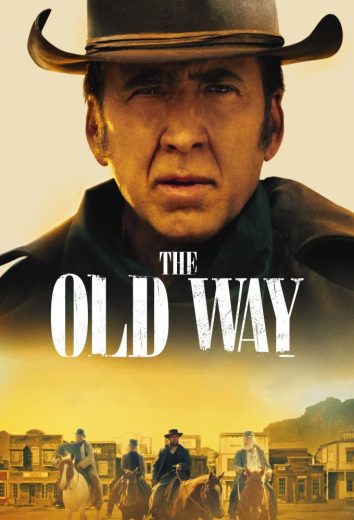 The Old Way (2023)