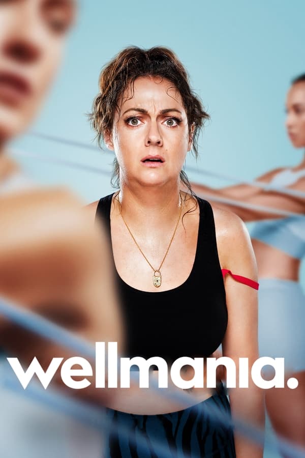 مشاهدة مسلسل Wellmania موسم 1 حلقة 1 (2023)