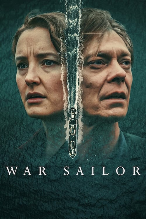 مشاهدة مسلسل War Sailor موسم 1 حلقة 3 والاخيرة (2023)