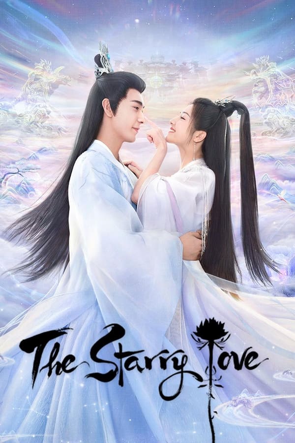 مشاهدة مسلسل The Starry Love موسم 1 حلقة 40 (2023)