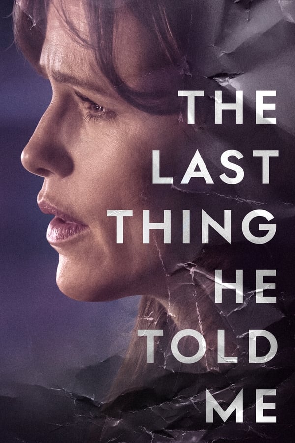 مشاهدة مسلسل The Last Thing He Told Me موسم 1 حلقة 6 (2023)