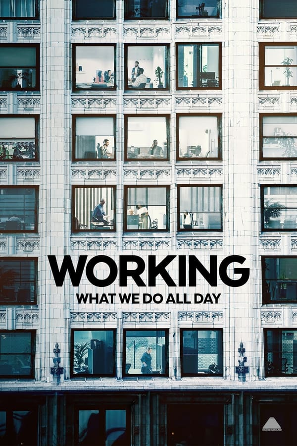 مشاهدة مسلسل Working: What We Do All Day موسم 1 حلقة 4 والاخيرة (2023)