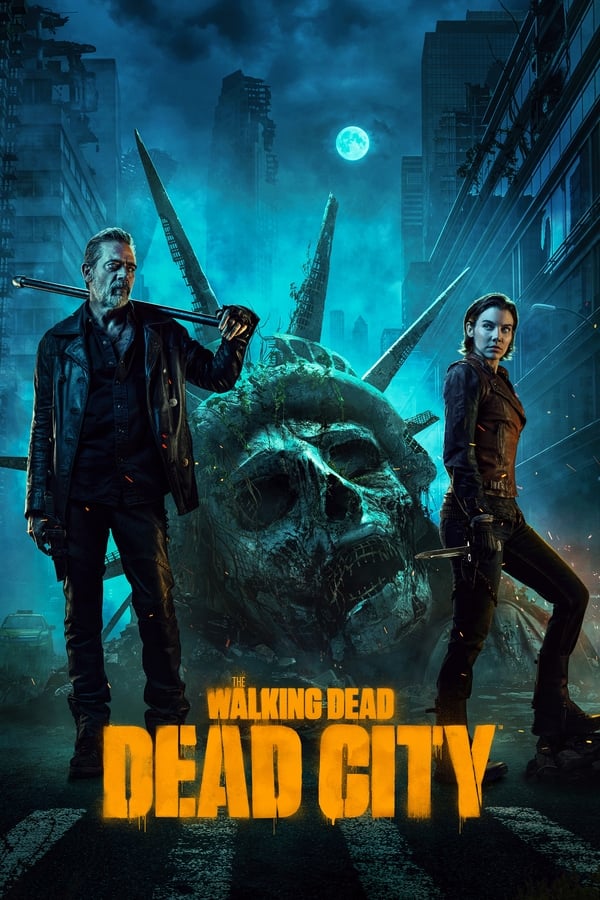 مشاهدة مسلسل The Walking Dead: Dead City موسم 1 حلقة 1 (2023)