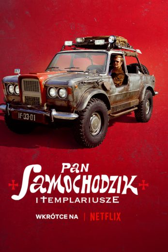 Mr. Car and the Knights Templar (2023)