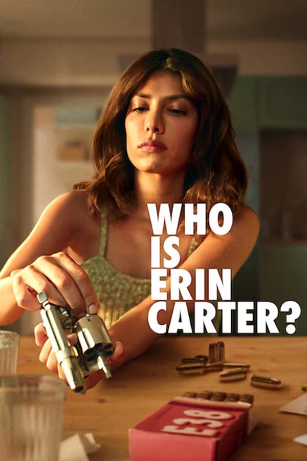 مشاهدة مسلسل Who Is Erin Carter موسم 1 حلقة 1 (2023)