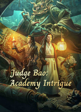 Judge Bao Academy Intrigue 2023 (2023)
