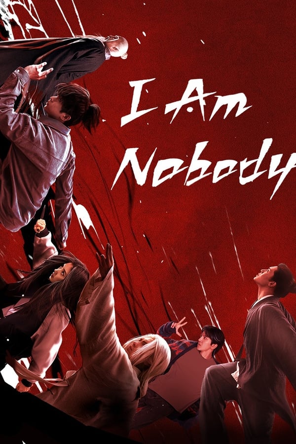 مشاهدة مسلسل I Am Nobody موسم 1 حلقة 7 (2023)