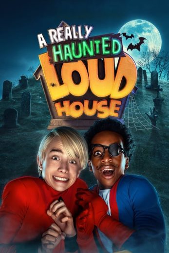 A Really Haunted Loud House 2023 (2023)