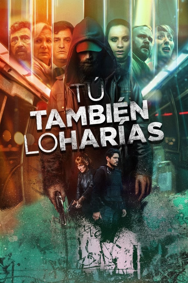 مشاهدة مسلسل Tú también lo harías موسم 1 حلقة 1 (2023)