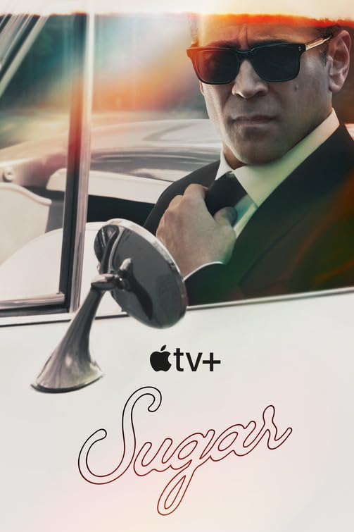 مشاهدة مسلسل Sugar موسم 1 حلقة 7 (2024)