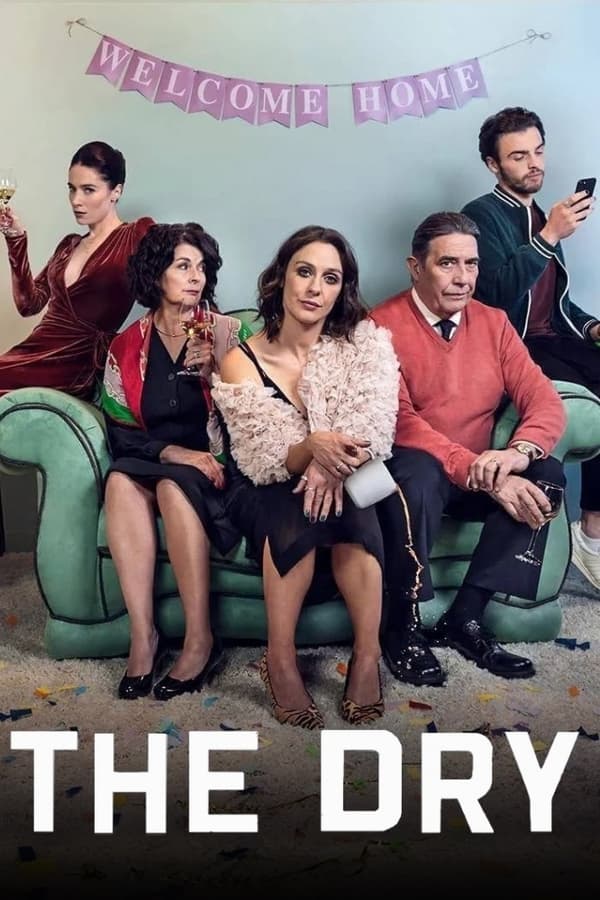 مشاهدة مسلسل The Dry موسم 2 حلقة 5 (2024)