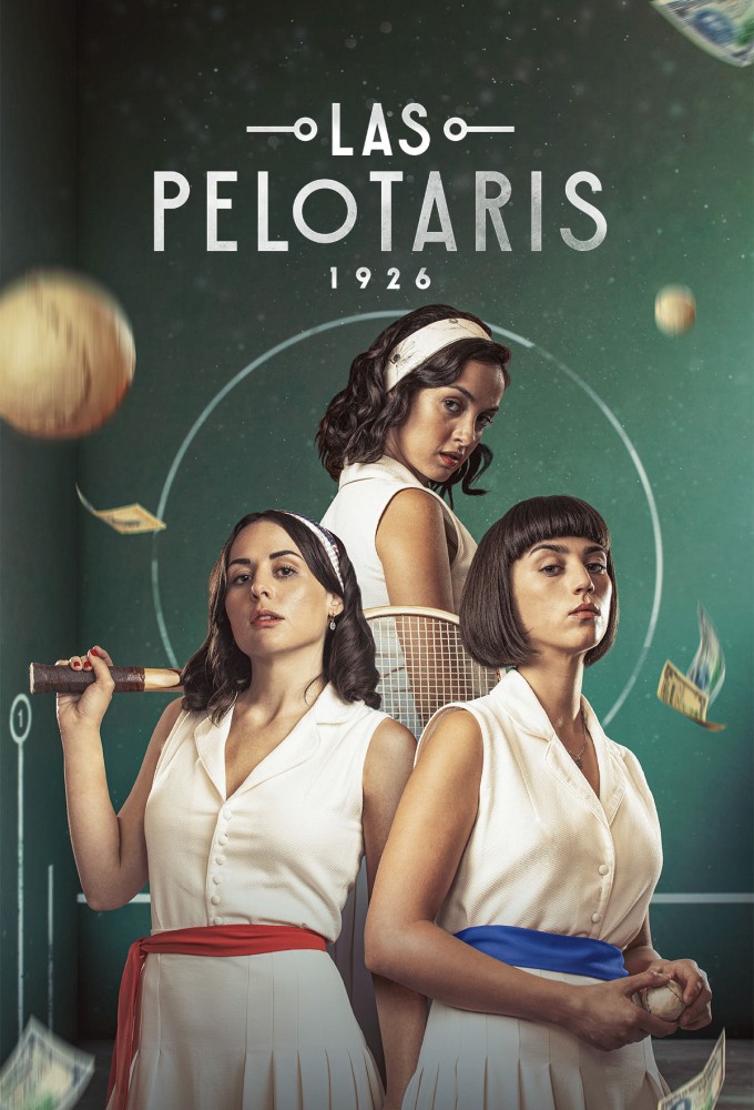 مشاهدة مسلسل Las Pelotaris 1926 موسم 1 حلقة 1 (2023)