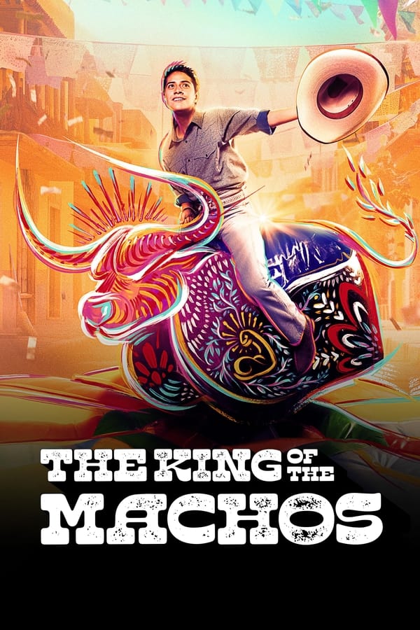 مشاهدة مسلسل The King of the Machos موسم 1 حلقة 1 (2024)