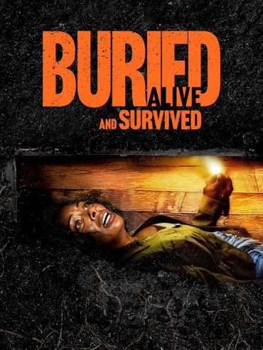 Buried Alive and Survived (2024)