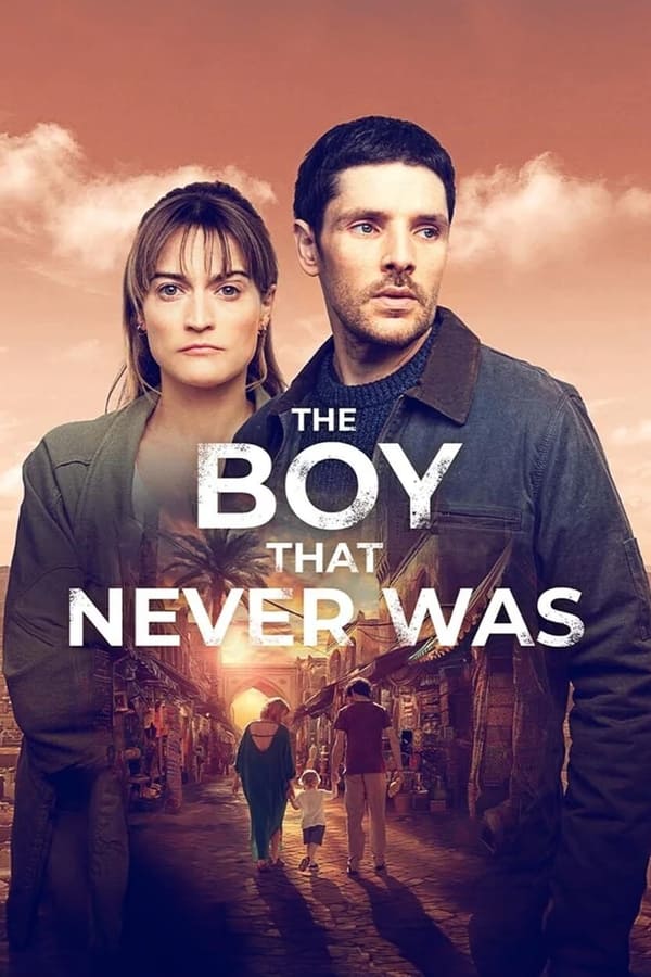 مشاهدة مسلسل The Boy That Never Was موسم 1 حلقة 4 (2024)