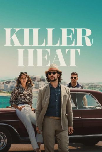 Killer Heat (2024)