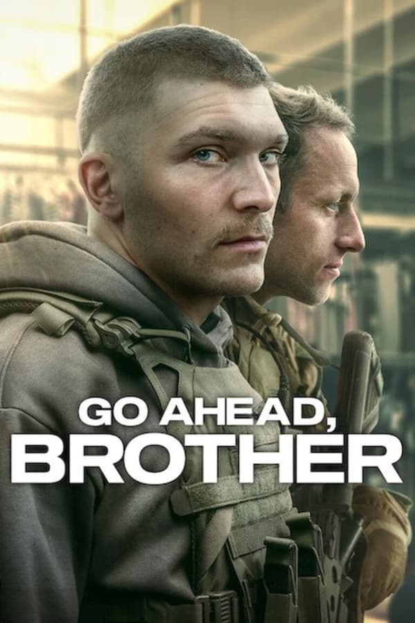 مشاهدة مسلسل Go Ahead, Brother موسم 1 حلقة 1 (2024)