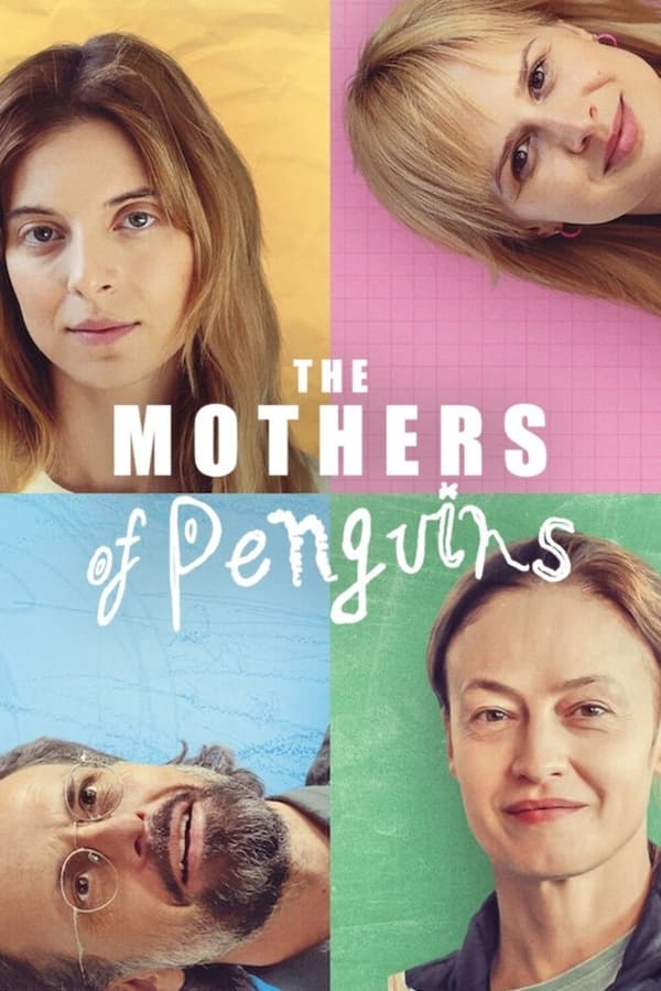 مشاهدة مسلسل The Mothers of Penguins موسم 1 حلقة 1 (2024)