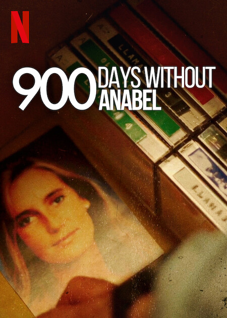 مشاهدة مسلسل 900 Days Without Anabel موسم 1 حلقة 1 (2024)