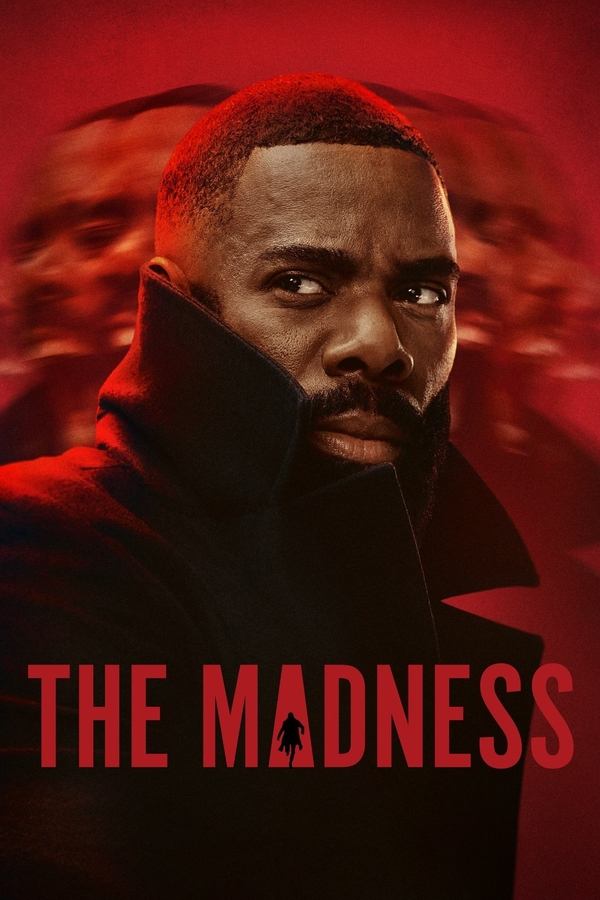 مشاهدة مسلسل The Madness موسم 1 حلقة 1 (2024)