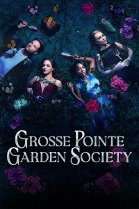 مسلسل Grosse Pointe Garden Society موسم 1 حلقة 1