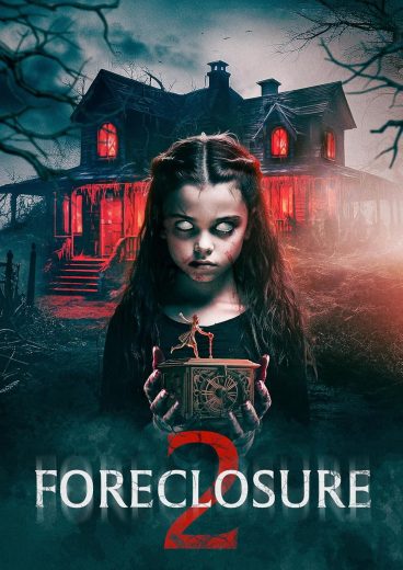 Foreclosure 2 (2025)
