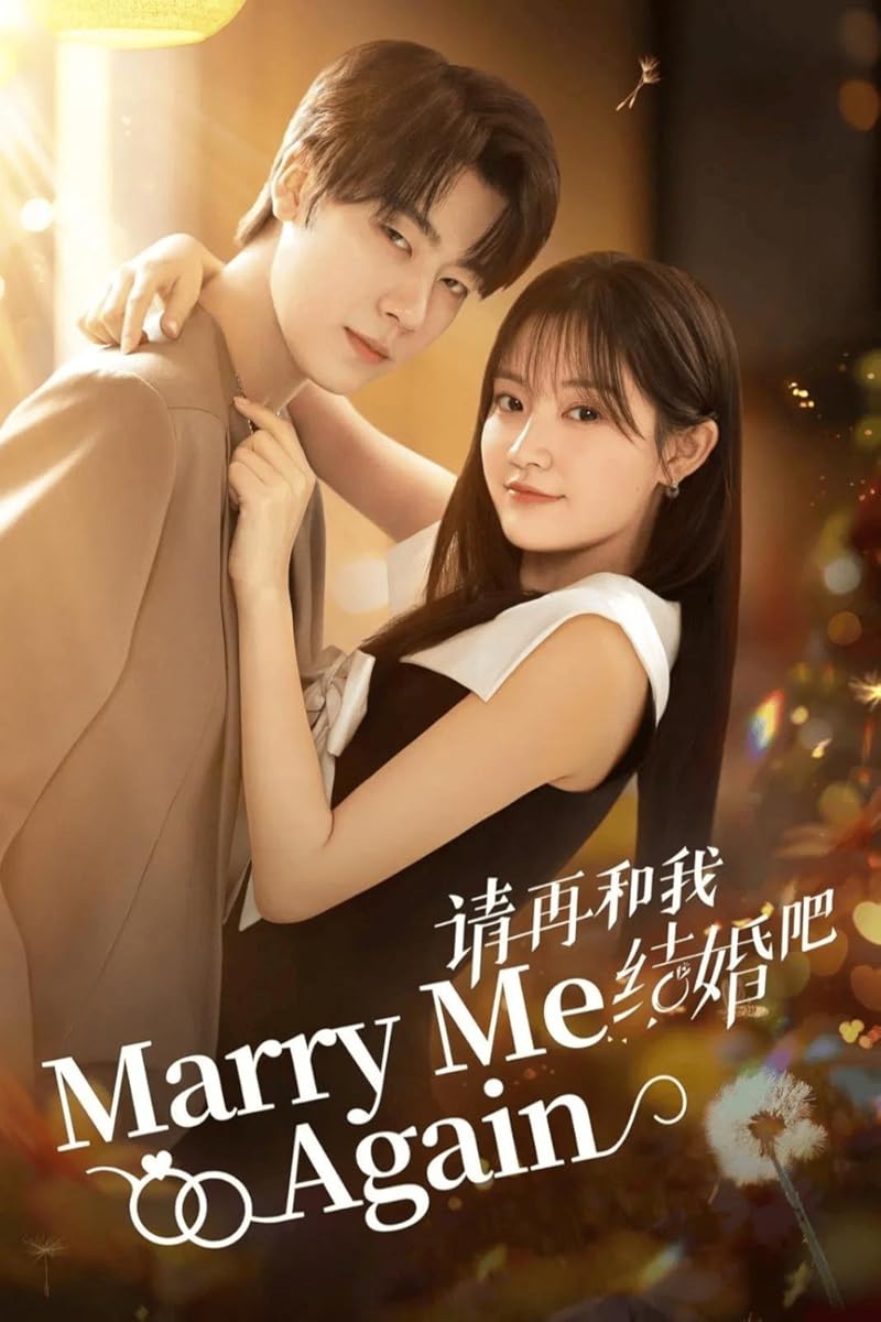 مشاهدة مسلسل marry me again موسم 1 حلقة 31 والاخيرة (2025)