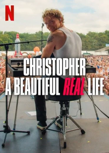 Christopher: A Beautiful Real Life (2025)