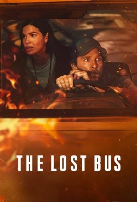 مشاهدة فيلم The Lost Bus 2025 مترجم