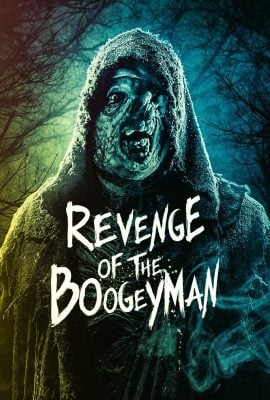 مشاهدة فيلم Revenge of the Boogeyman مترجم