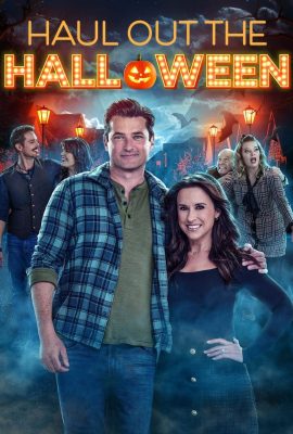مشاهدة فيلم Haul Out the Halloween 2025 مترجم