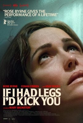 مشاهدة فيلم If I Had Legs I’d Kick You 2025 مدبلج